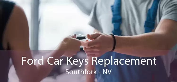 Ford Car Keys Replacement Southfork - NV