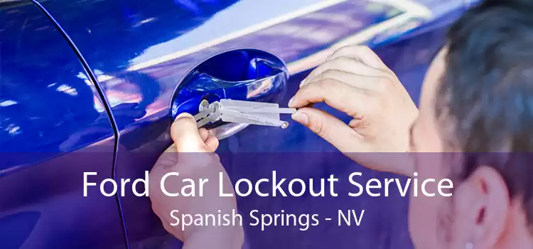 Ford Car Lockout Service Spanish Springs - NV