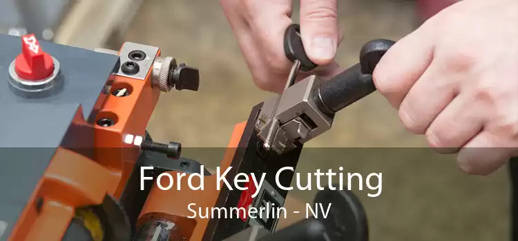 Ford Key Cutting Summerlin - NV