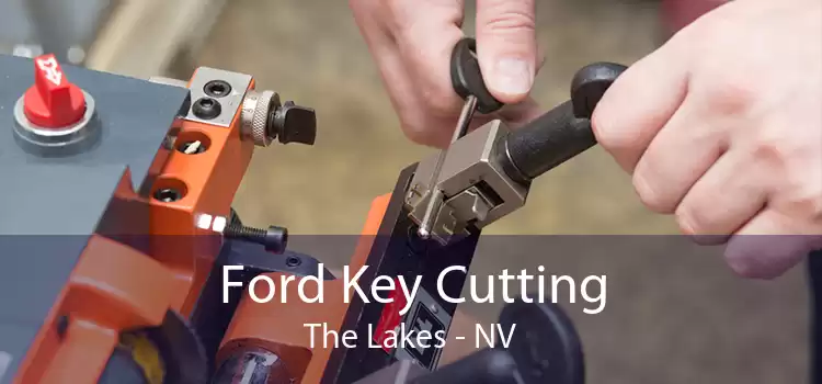 Ford Key Cutting The Lakes - NV