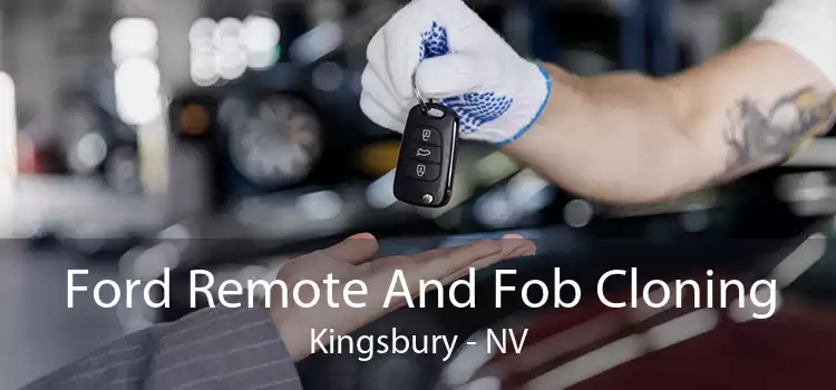Ford Remote And Fob Cloning Kingsbury - NV