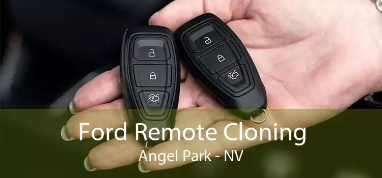 Ford Remote Cloning Angel Park - NV