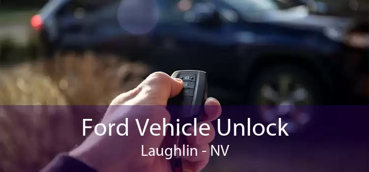 Ford Vehicle Unlock Laughlin - NV