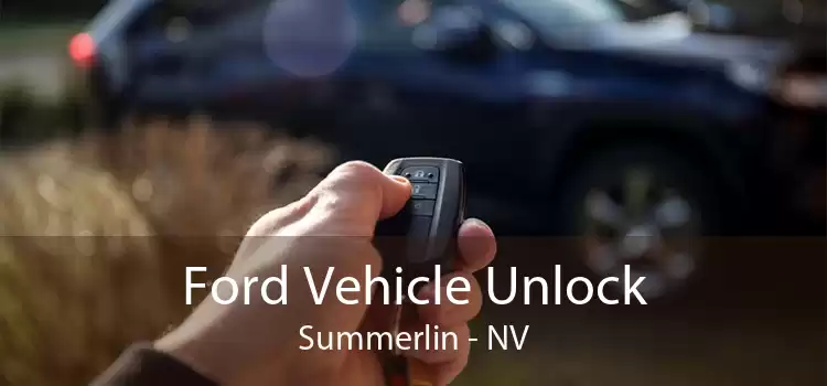 Ford Vehicle Unlock Summerlin - NV