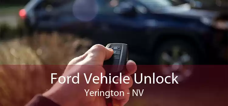 Ford Vehicle Unlock Yerington - NV
