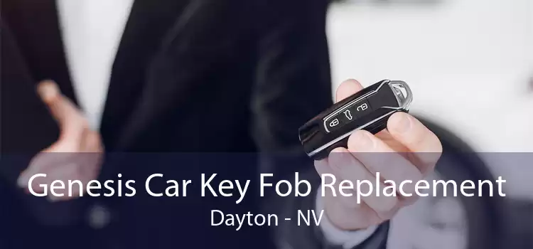 Genesis Car Key Fob Replacement Dayton - NV