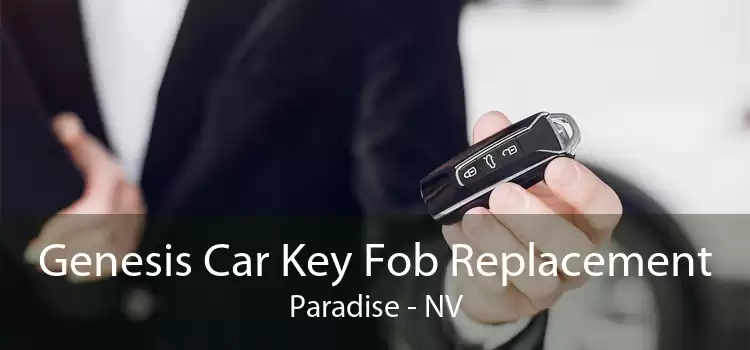 Genesis Car Key Fob Replacement Paradise - NV