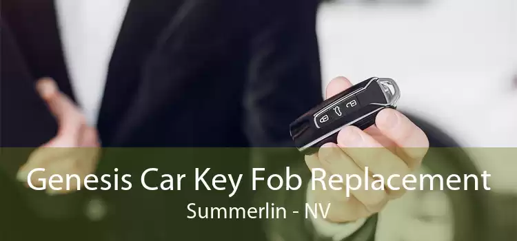 Genesis Car Key Fob Replacement Summerlin - NV
