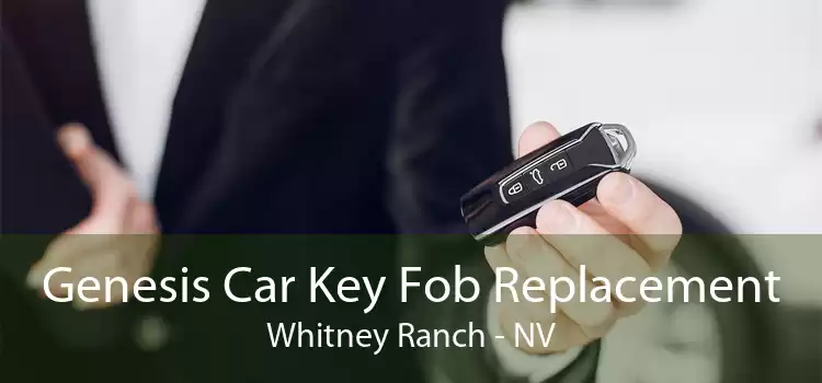 Genesis Car Key Fob Replacement Whitney Ranch - NV