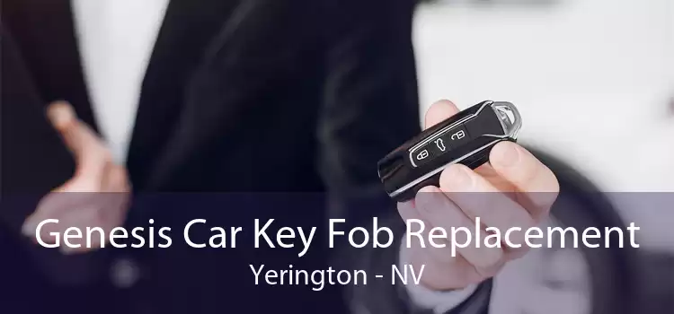 Genesis Car Key Fob Replacement Yerington - NV