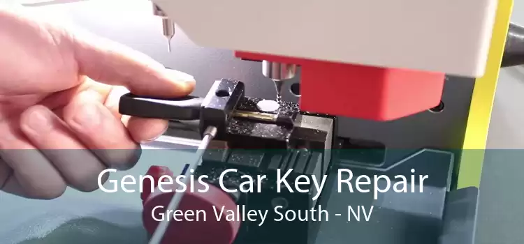 Genesis Car Key Repair Green Valley South - NV