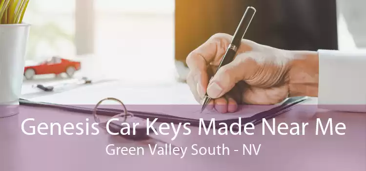 Genesis Car Keys Made Near Me Green Valley South - NV