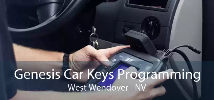 Genesis Car Keys Programming West Wendover - NV