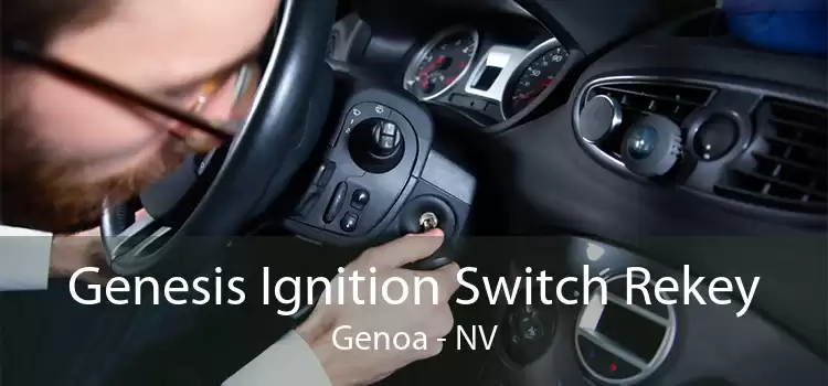 Genesis Ignition Switch Rekey Genoa - NV