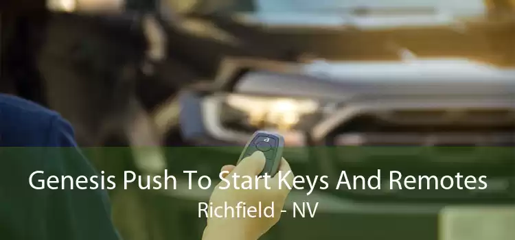Genesis Push To Start Keys And Remotes Richfield - NV
