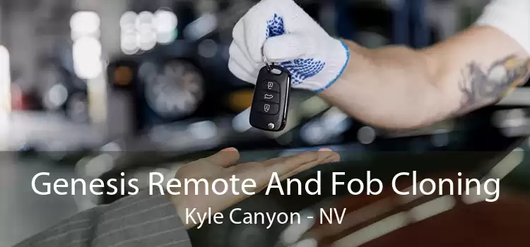 Genesis Remote And Fob Cloning Kyle Canyon - NV