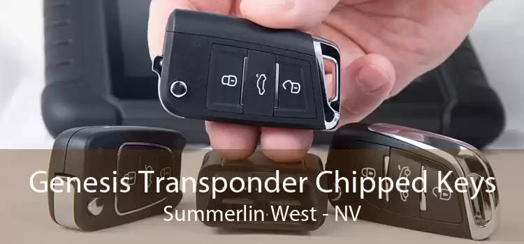 Genesis Transponder Chipped Keys Summerlin West - NV