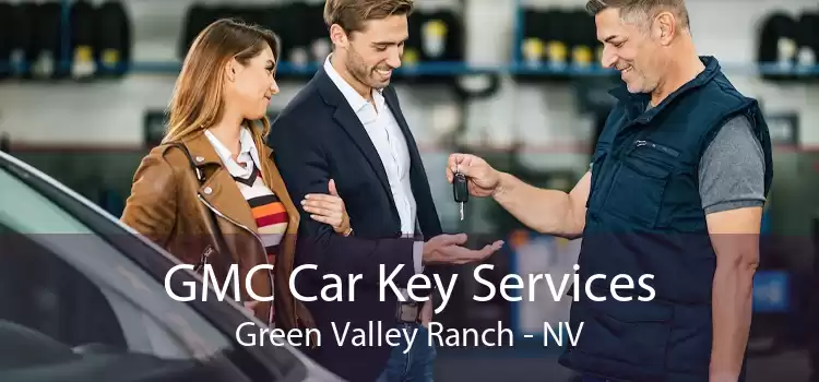 GMC Car Key Services Green Valley Ranch - NV