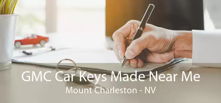 GMC Car Keys Made Near Me Mount Charleston - NV