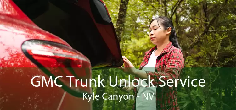 GMC Trunk Unlock Service Kyle Canyon - NV
