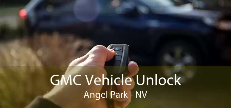 GMC Vehicle Unlock Angel Park - NV