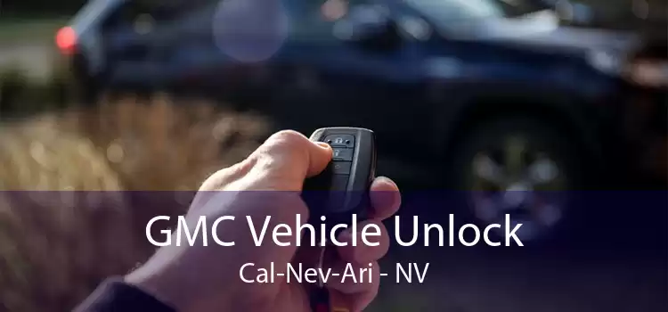 GMC Vehicle Unlock Cal-Nev-Ari - NV