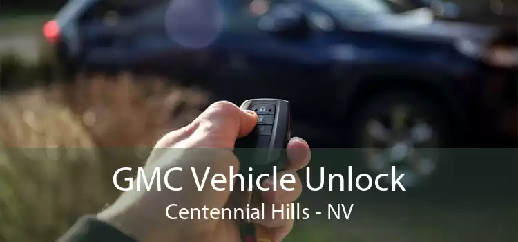 GMC Vehicle Unlock Centennial Hills - NV