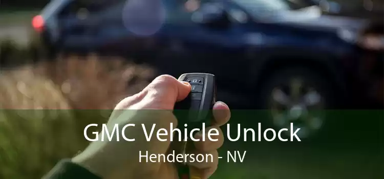 GMC Vehicle Unlock Henderson - NV