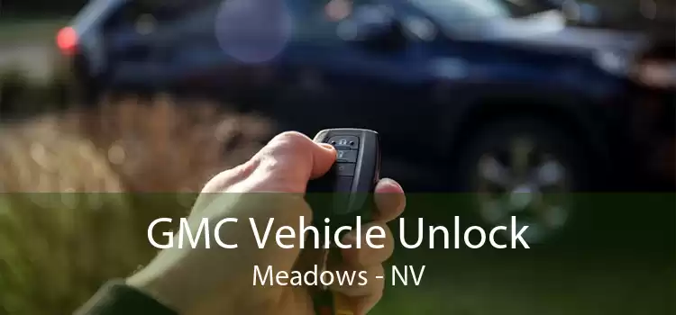 GMC Vehicle Unlock Meadows - NV