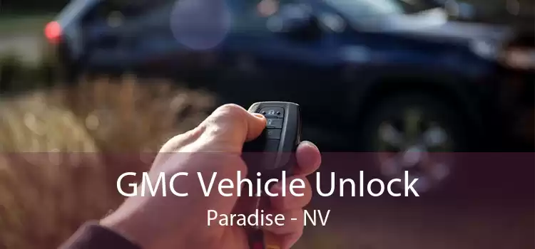 GMC Vehicle Unlock Paradise - NV