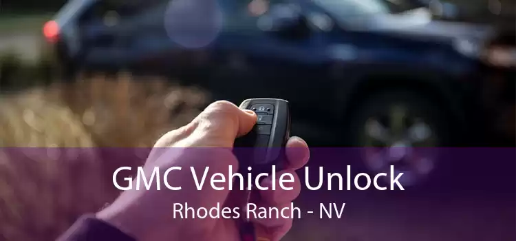 GMC Vehicle Unlock Rhodes Ranch - NV