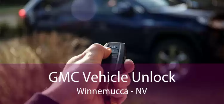 GMC Vehicle Unlock Winnemucca - NV