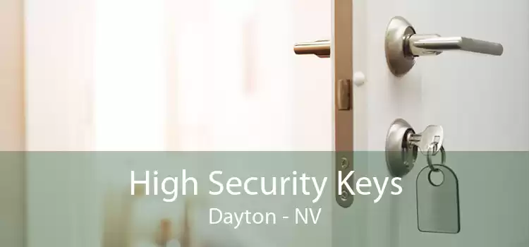 High Security Keys Dayton - NV