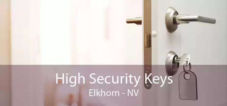High Security Keys Elkhorn - NV