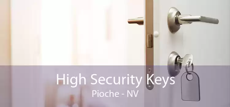 High Security Keys Pioche - NV