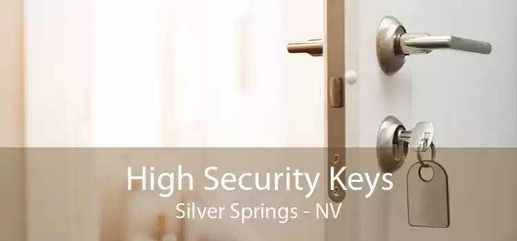 High Security Keys Silver Springs - NV