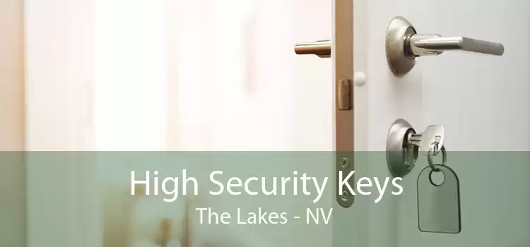 High Security Keys The Lakes - NV