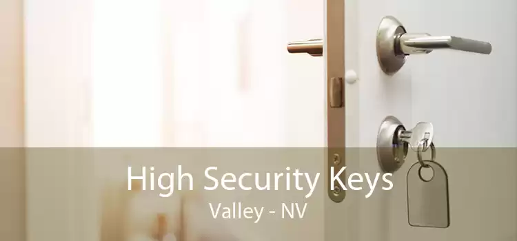 High Security Keys Valley - NV