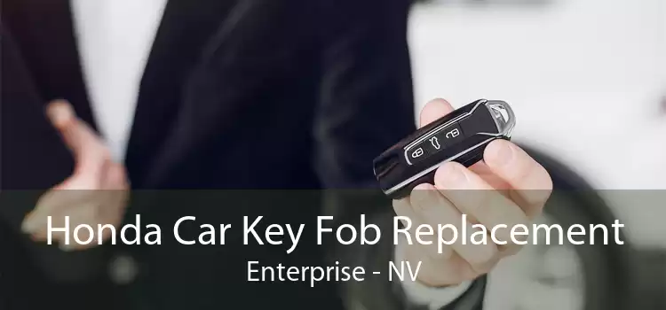 Honda Car Key Fob Replacement Enterprise - NV