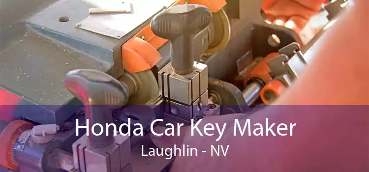 Honda Car Key Maker Laughlin - NV
