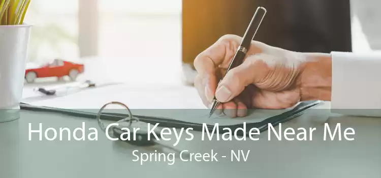 Honda Car Keys Made Near Me Spring Creek - NV