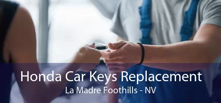 Honda Car Keys Replacement La Madre Foothills - NV