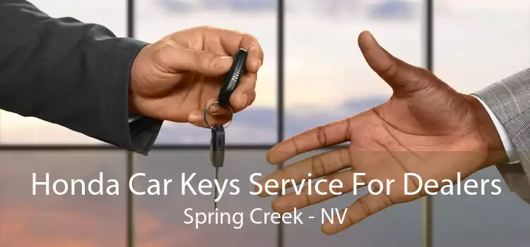Honda Car Keys Service For Dealers Spring Creek - NV