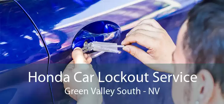 Honda Car Lockout Service Green Valley South - NV