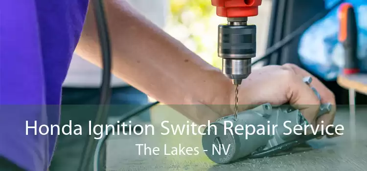 Honda Ignition Switch Repair Service The Lakes - NV