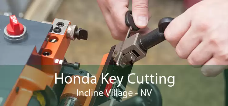 Honda Key Cutting Incline Village - NV