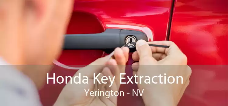 Honda Key Extraction Yerington - NV