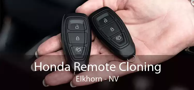 Honda Remote Cloning Elkhorn - NV