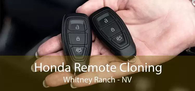 Honda Remote Cloning Whitney Ranch - NV