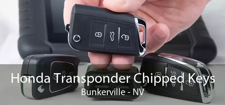 Honda Transponder Chipped Keys Bunkerville - NV